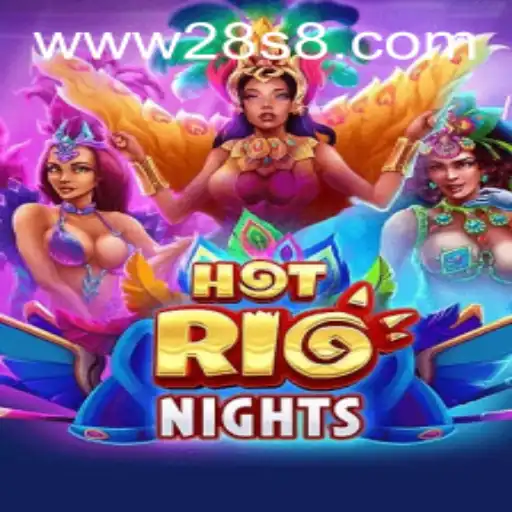 Exploring HotRioNights - The Ultimate Gaming Experience at 28S.COM